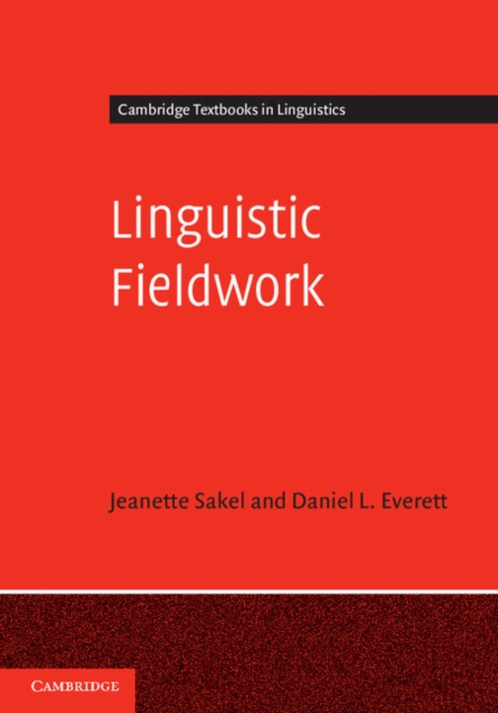 Linguistic Fieldwork : A Student Guide, EPUB eBook