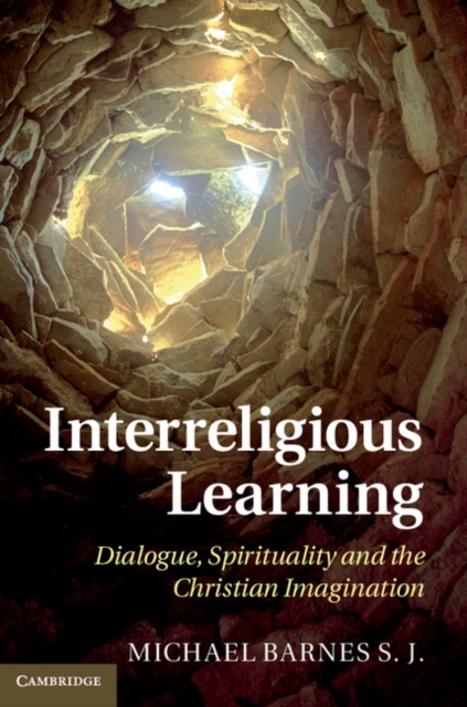Interreligious Learning : Dialogue, Spirituality and the Christian Imagination, EPUB eBook