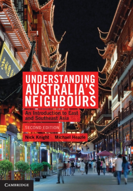 Understanding Australia's Neighbours : An Introduction to East and Southeast Asia, PDF eBook