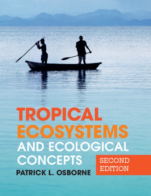 Tropical Ecosystems and Ecological Concepts, PDF eBook