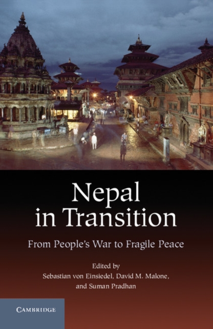 Nepal in Transition : From People's War to Fragile Peace, EPUB eBook