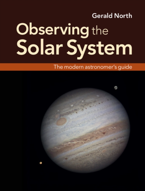 Observing the Solar System : The Modern Astronomer's Guide, PDF eBook