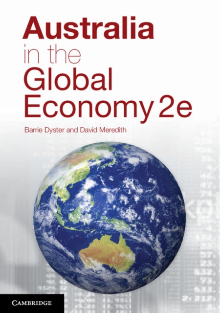 Australia in the Global Economy : Continuity and Change, PDF eBook