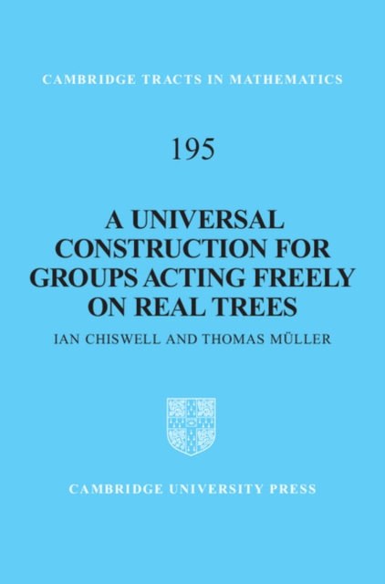Universal Construction for Groups Acting Freely on Real Trees, EPUB eBook