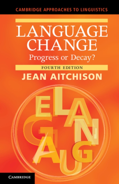 Language Change : Progress or Decay?, PDF eBook