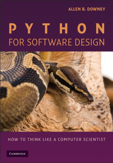 Python for Software Design : How to Think Like a Computer Scientist, EPUB eBook