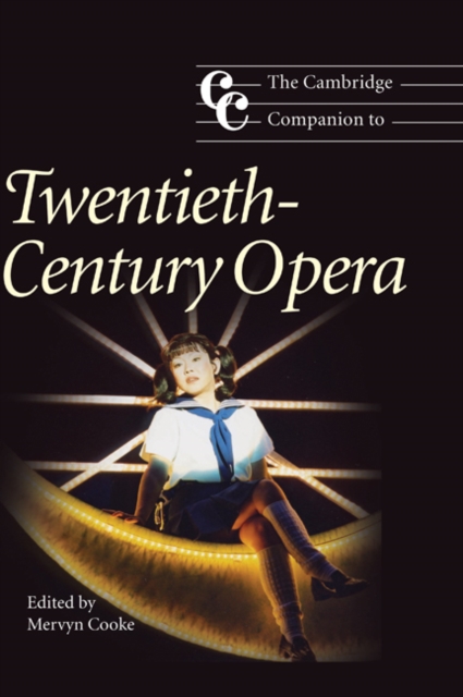 Cambridge Companion to Twentieth-Century Opera, PDF eBook