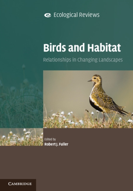 Birds and Habitat : Relationships in Changing Landscapes, PDF eBook