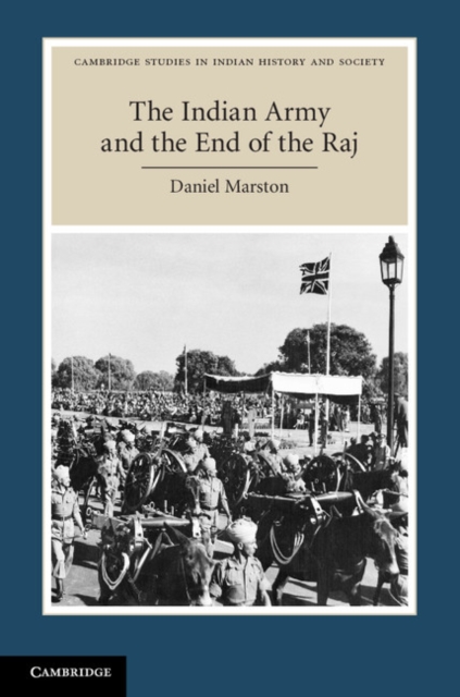 Indian Army and the End of the Raj, EPUB eBook