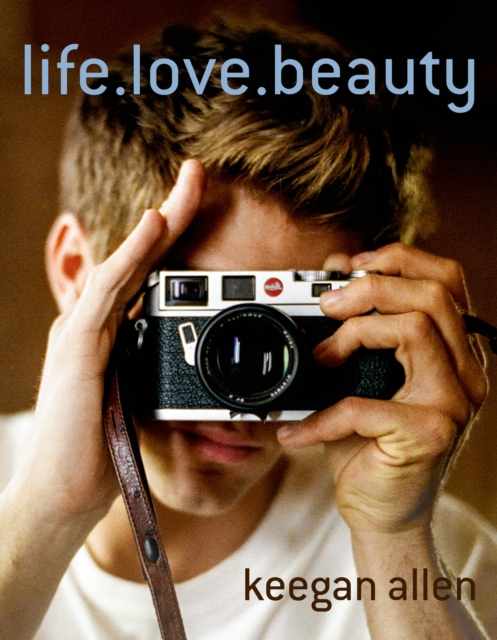 Life.Love.Beauty., Hardback Book