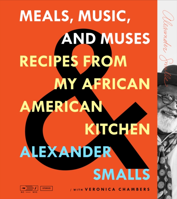Meals, Music, and Muses : Recipes from My African American Kitchen, Hardback Book