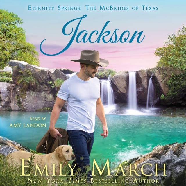 Jackson : Eternity Springs: The McBrides of Texas, eAudiobook MP3 eaudioBook