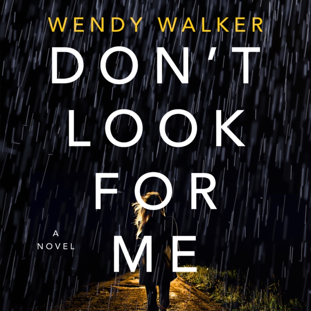 Don't Look for Me : A Novel, eAudiobook MP3 eaudioBook