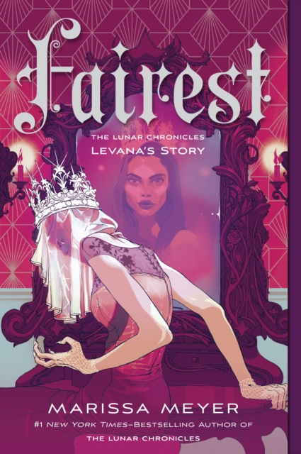 Fairest : The Lunar Chronicles: Levana's Story, Paperback / softback Book