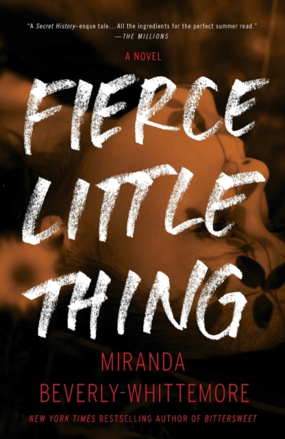 Fierce Little Thing : A Novel, Paperback / softback Book