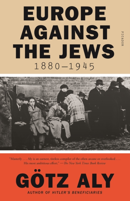 Europe Against The Jews, 1880-1945, Paperback / softback Book