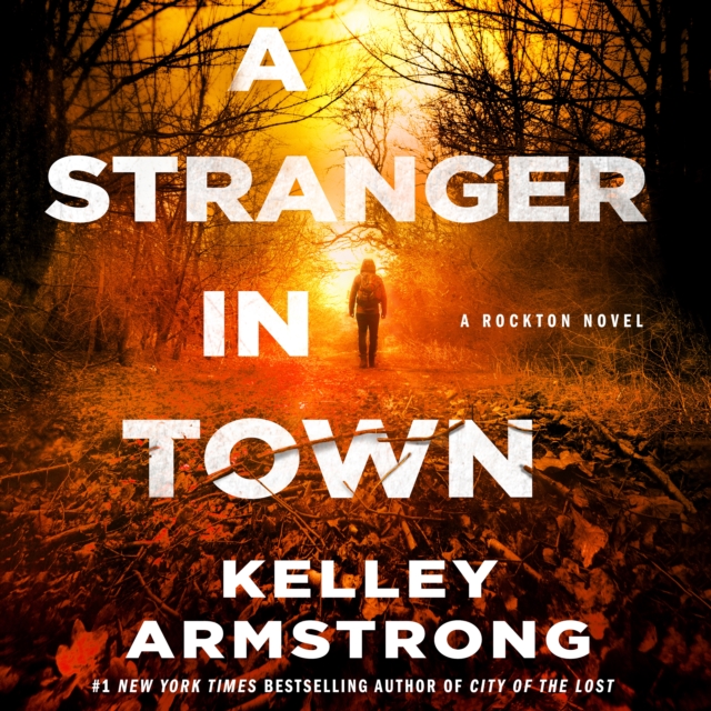 A Stranger in Town : A Rockton Novel, eAudiobook MP3 eaudioBook