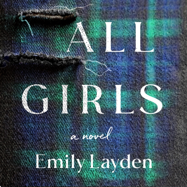 All Girls : A Novel, eAudiobook MP3 eaudioBook