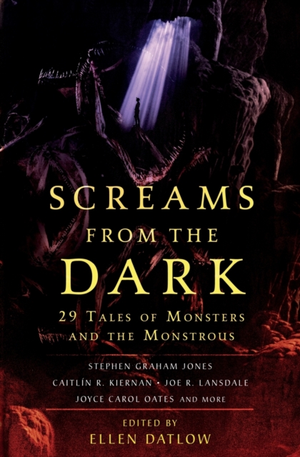 Screams from the Dark : 29 Tales of Monsters and the Monstrous, Paperback / softback Book