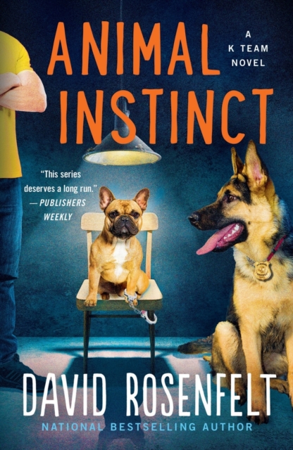 Animal Instinct : A K Team Novel, Paperback / softback Book
