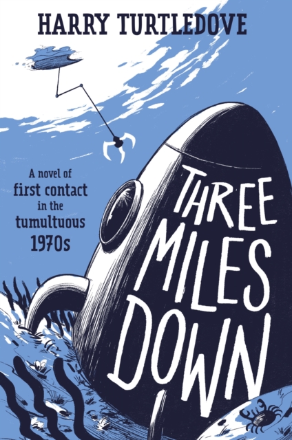 Three Miles Down, Hardback Book