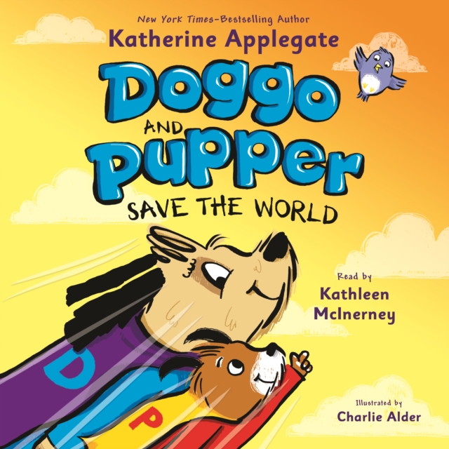 Doggo and Pupper Save the World, eAudiobook MP3 eaudioBook