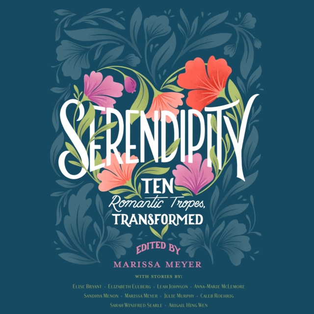 Serendipity : Ten Romantic Tropes, Transformed, eAudiobook MP3 eaudioBook