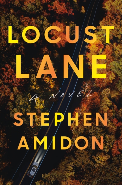 Locust Lane : A Novel, Hardback Book