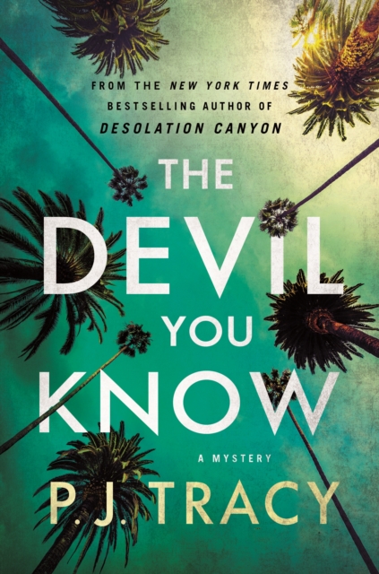 The Devil You Know : A Mystery, Paperback / softback Book