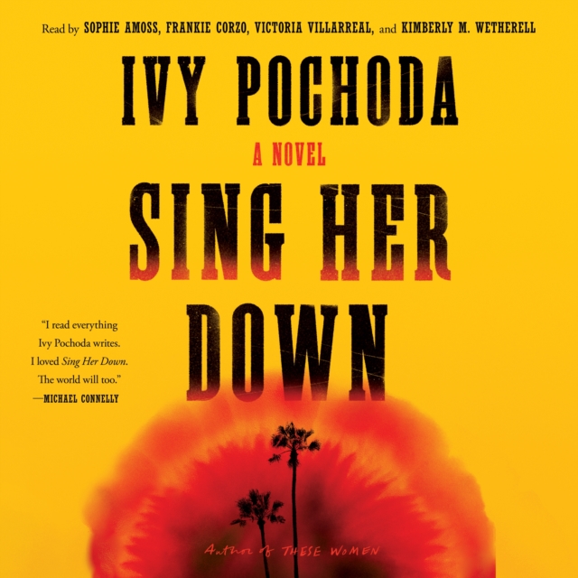 Sing Her Down : A Novel, eAudiobook MP3 eaudioBook