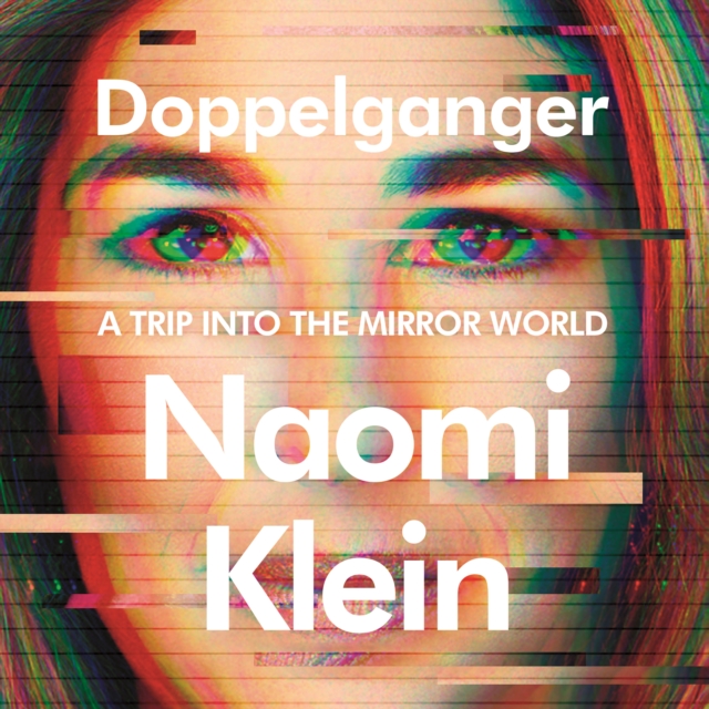 Doppelganger : A Trip into the Mirror World, eAudiobook MP3 eaudioBook