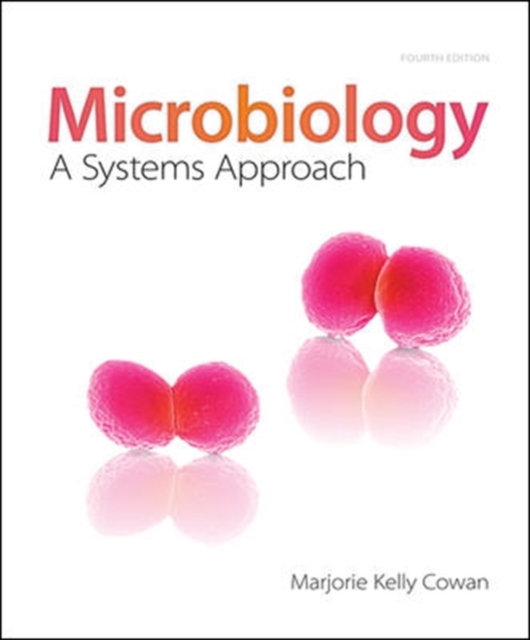 Microbiology: A Systems Approach with Connect Access Card, Hardback Book