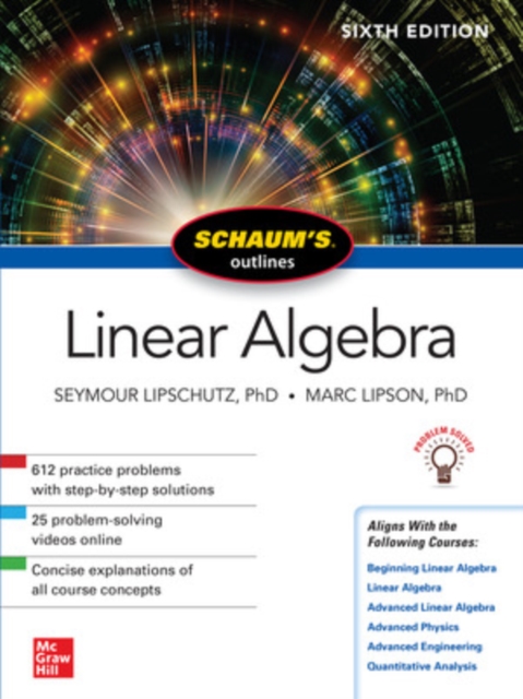 Schaum's Outline of Linear Algebra, Sixth Edition, Paperback / softback Book