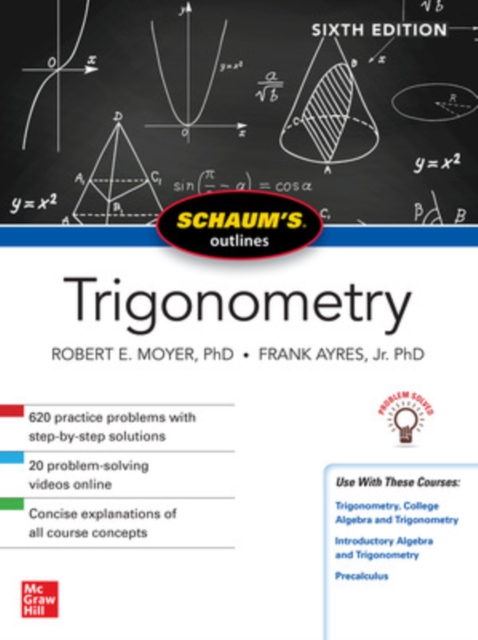 Schaum's Outline of Trigonometry, Sixth Edition, Paperback / softback Book