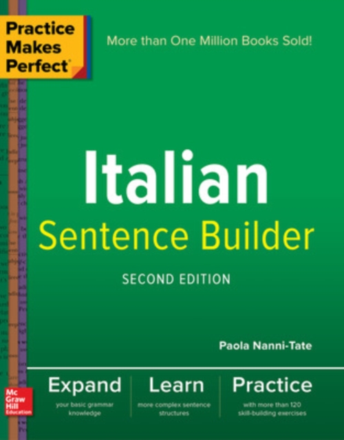 Practice Makes Perfect Italian Sentence Builder, Paperback / softback Book