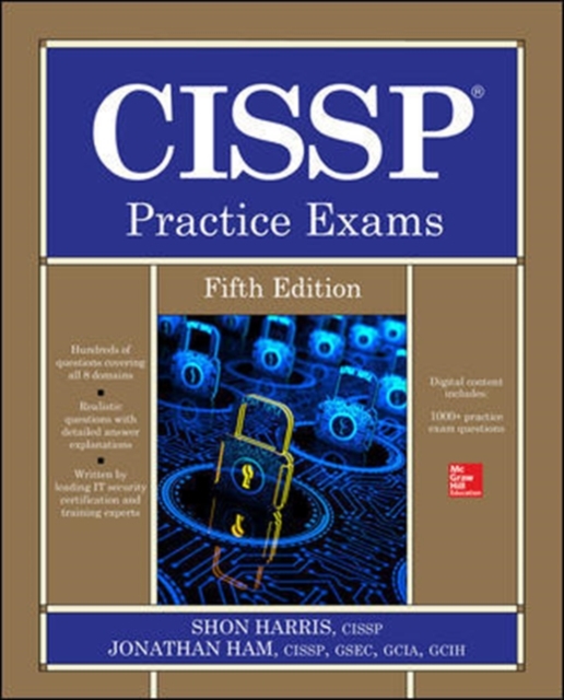 CISSP Practice Exams, Fifth Edition, Paperback / softback Book