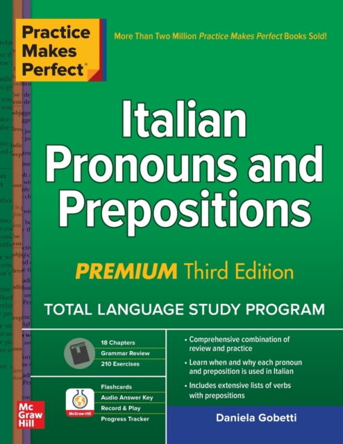 Practice Makes Perfect: Italian Pronouns and Prepositions, Premium Third Edition, Paperback / softback Book