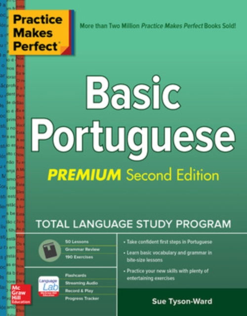 Practice Makes Perfect: Basic Portuguese, Premium Second Edition, Paperback / softback Book