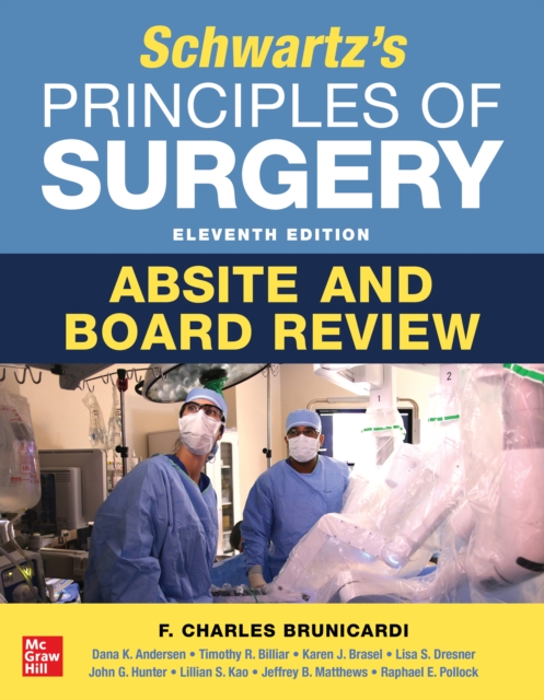 Schwartz's Principles of Surgery ABSITE and Board Review, 11th Edition, EPUB eBook