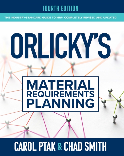 Orlicky's Material Requirements Planning, Fourth Edition, EPUB eBook