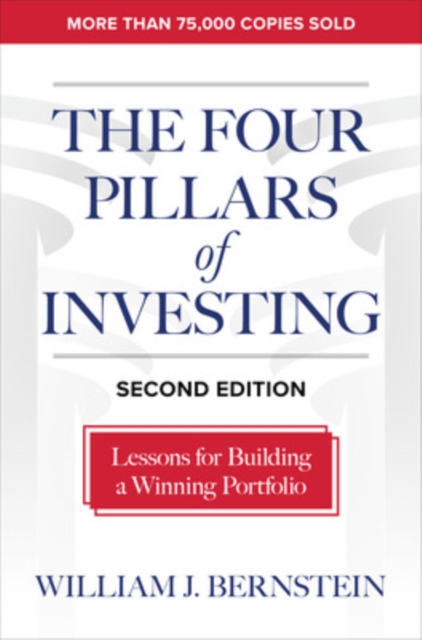 The Four Pillars of Investing, Second Edition: Lessons for Building a Winning Portfolio, EPUB eBook