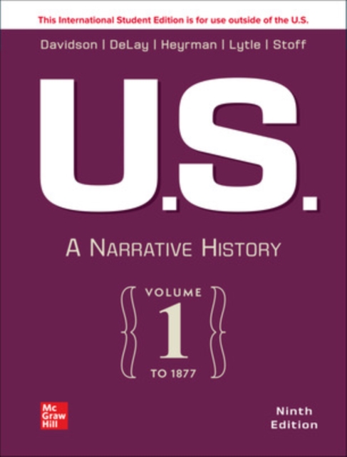 US: A Narrative History Volume 1: To 1877 ISE, EPUB eBook