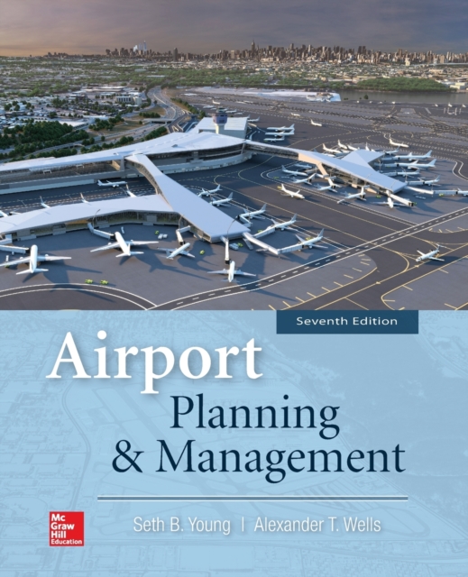 Airport Planning and Management 7e (Pb), Paperback / softback Book