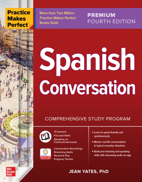 Practice Makes Perfect: Spanish Conversation, Premium Fourth Edition, EPUB eBook