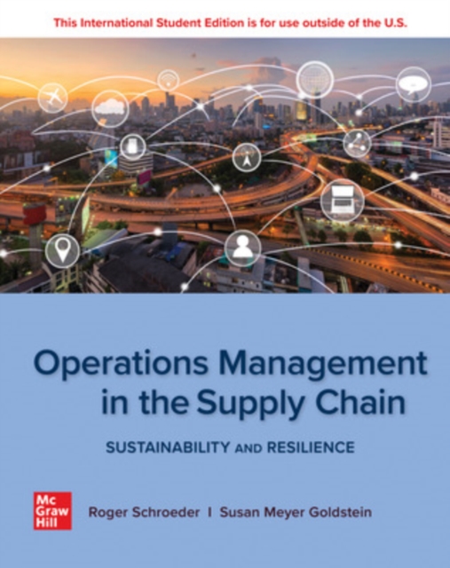 Operations Management In The Supply Chain: Sustainability and Resilience: 2024 Release ISE, Paperback / softback Book