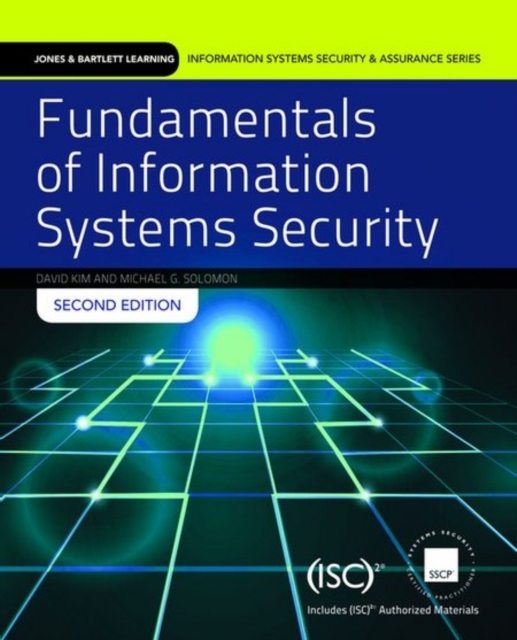 Fundamentals of Information Systems Security, Paperback Book