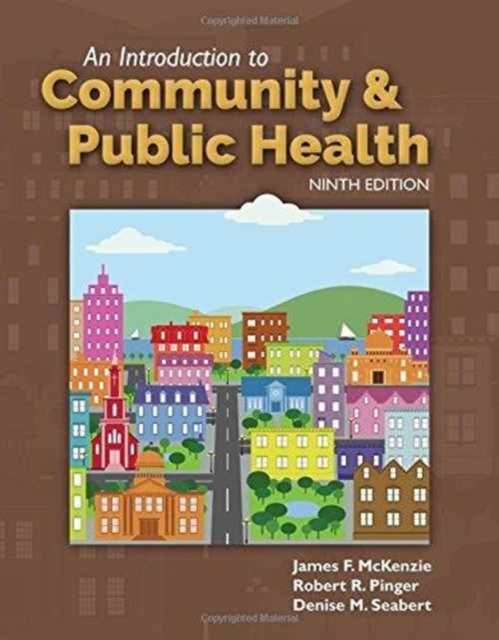 An Introduction to Community & Public Health, Hardback Book