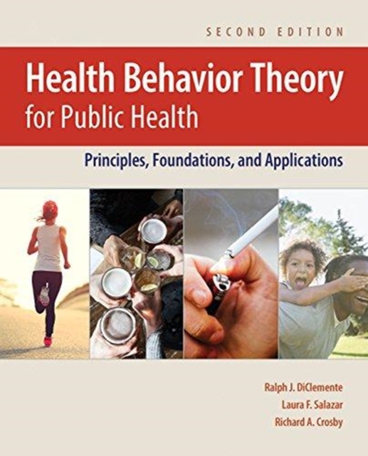Health Behavior Theory For Public Health, Paperback / softback Book