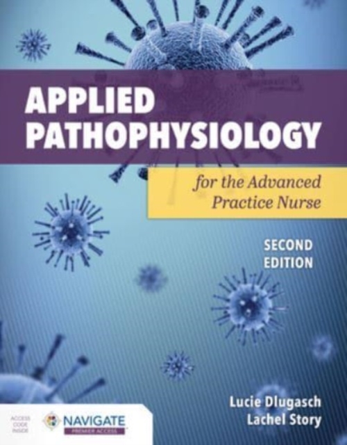 Applied Pathophysiology for the Advanced Practice Nurse, Paperback / softback Book