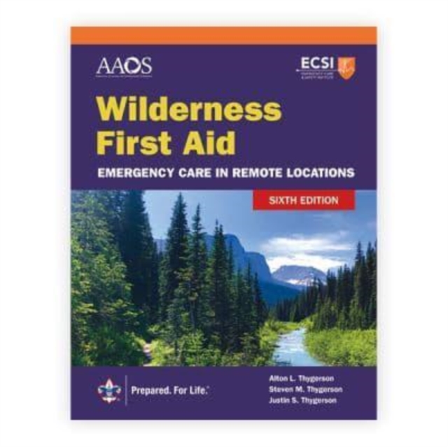 Wilderness First Aid: Emergency Care in Remote Locations, Paperback / softback Book
